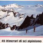 Claudio Detassis, Luciano Navarini, 45 itinerari di sci alpinismo in Alto Adige