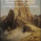 Lazzarin Paolo, Dolomiti - Le conquiste dell'impossibile