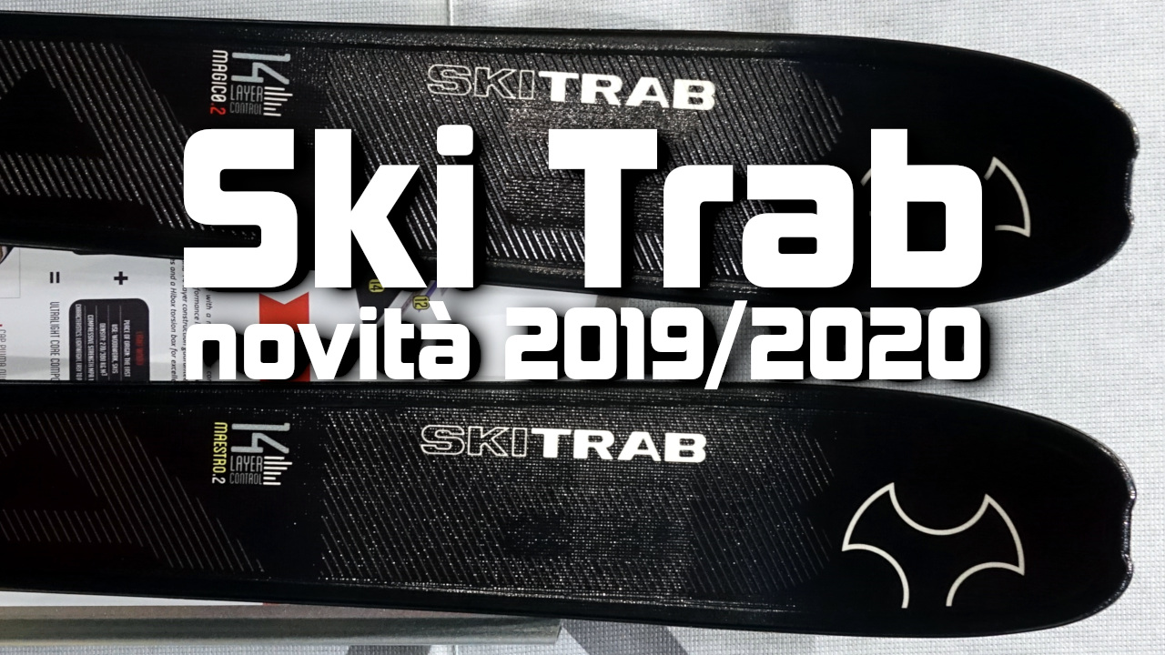 Novità Ski Trab inverno 2019/2020 Magico.2 e Maestro.2