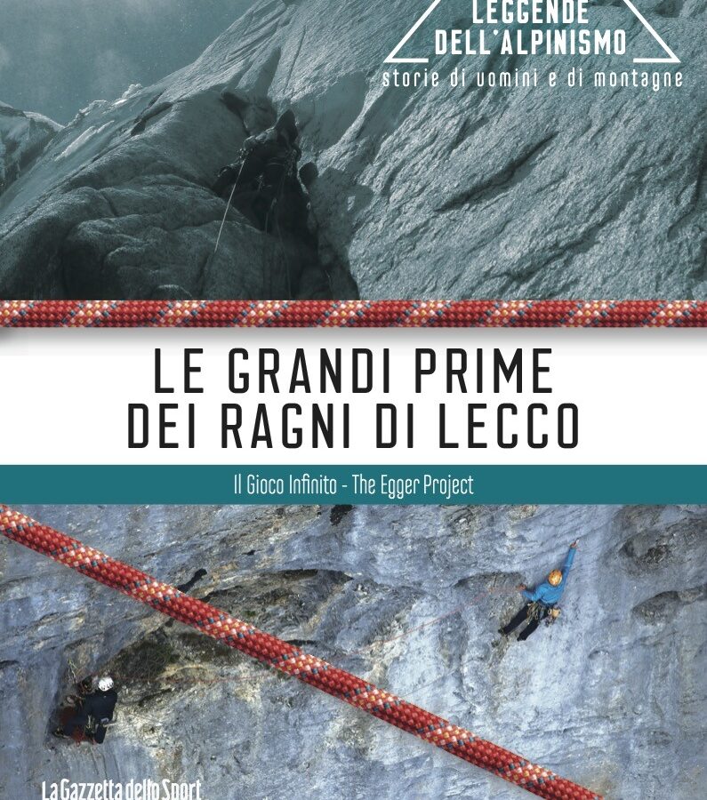 Le grandi prime dei Ragni di Lecco