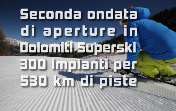 Aperture Dolomiti Superski per il we dell’Immacolata 2018