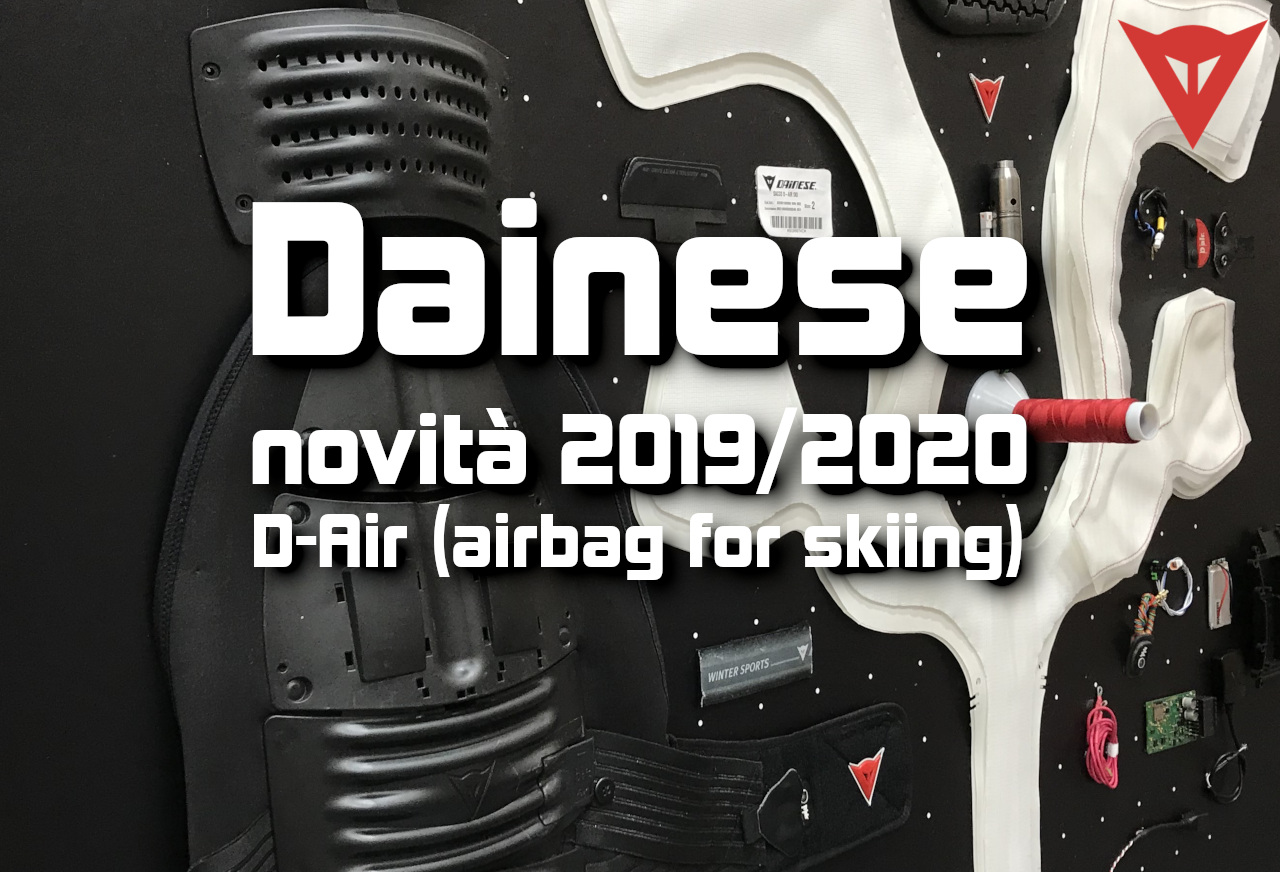 Dainese 2019/2020 (D-Air airbag sci)